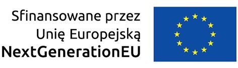 Sfinansowane przez Unię Europejską – NextGenerationEU